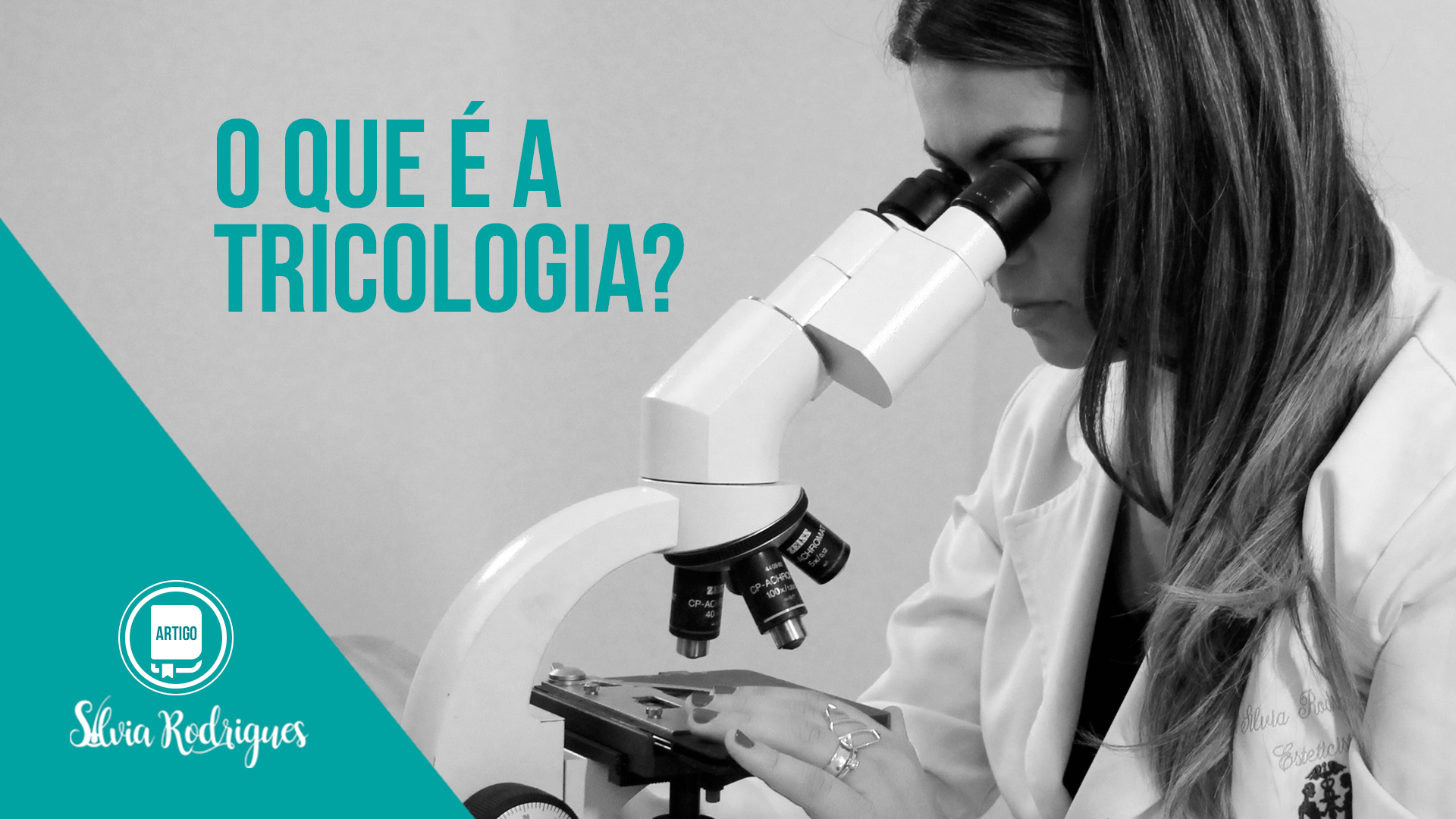 O que é Tricologia?